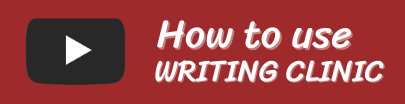 How to use Writing Clinic